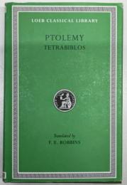 LOEB CLASSICAL LIBRARY : PTOLEMY TETRABIBLOS