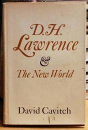d.h.lawrence the new world （D.H.ロレンス）
