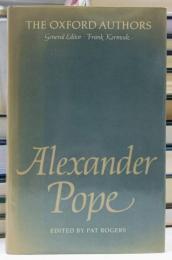 Alexander Pope : The Oxford Authors