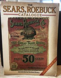 復刻版　シアーズ・ローバック　通販カタログ　The 1902 Edition of The Sears,Roebuck Catalogue