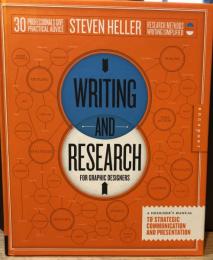 Writing and Research for Graphic Designers : A Designer's Manual to Strategic Communication and Presentation