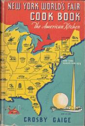 NewYork World’s Fair  　COOK BOOK 　-The　American　Kitchen-