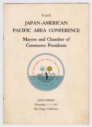 Fourth Japan-America Pacific Area Conference　第4回日米太平洋会議