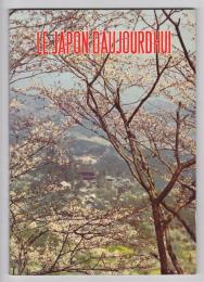LE JAPON DAUJOURD'HUI　(仏)今日の日本　