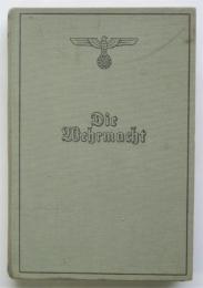 Die Wehrmacht　ドイツ国防軍