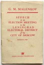 Speech at an Election Meeting in the Leningrad Electoral District of the City of Moscow