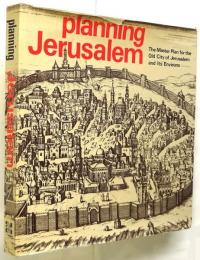 Planning Jerusalem