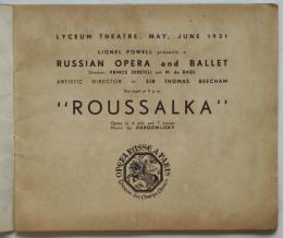 ROUSSALKA-Russian Opera and Ballet-プログラム