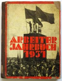 ARBEITER JAHRBUCH 1931　労働者年鑑 1931