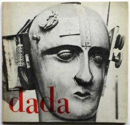 dada/ダダ展〈世界のダダ運動の記録〉　日本版カタログ
