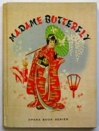 歌劇 お蝶夫人　Madame Butterfly　Opera Book Series