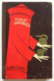 ALBACHARYS PLAKAT HANDBUCH 1928