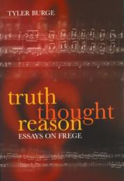 Truth thought Reason : Essays on Frege