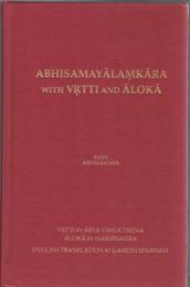 Abhisamayālaṃkāra with Vrtti and Ālokā Vol.1 : First Abhisamaya