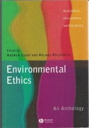 Environmental Ethics : An Anthology