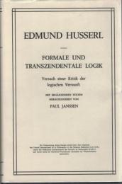 Formale und Transzendentale Logik : Versuch einer Kritik der logischen Vernunft (Husserliana Bd.XVII )
