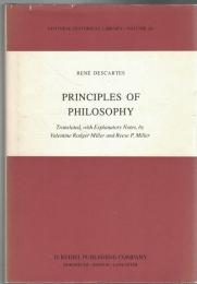 Principles of Philosophy: "Translated, with Explanatory Notes"