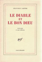 Le diable et le bon dieu : Trois actes et onze tableaux