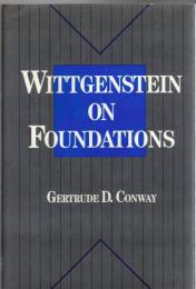 Wittgenstein on Foundations