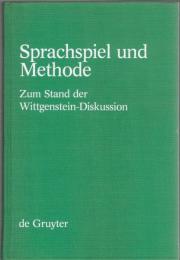 Sprachspiel und Methode : Zum Stand der Wittgenstein-Diskussion
