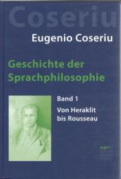 Geschichte der Sprachphilosophie Bd.1 : Von Heraklit bis Rousseau, Bd.2: Von Herder bis Humboldt