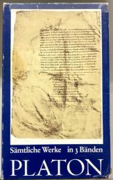 Platon Sämtliche Werke in 3 Bänden : Berliner Ausgabe