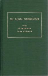 Srî Narada Pancharatnam: The Jñānāmrita Sāra Samhitā