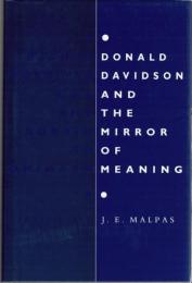Donald Davidson and the Mirror of Meaning