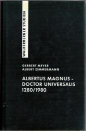 Albertus Magnus, Doctor Universalis : 1280/1980