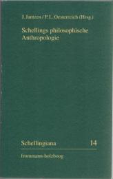 Schellings Philosophische Anthropologie