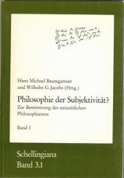 Philosophie Der Subjektivität ? : Zur Bedstimmung des neuzeitlichen Philosophierens Bd.1/2