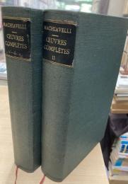Œuvres complètes de N. Machiavelli, tomes I et II (2 volumes)