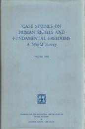 Case Studies on Human Rights and Fundamental Freedoms : A World Surveyt 5vols.