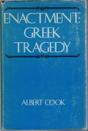 Enactment : Greek tragedy