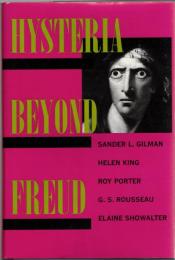 Hysteria beyond Freud