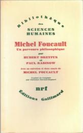 Michel Foucault : un parcours philosophique : au-delà de l'objectivité et de la subjectivité