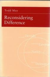 Reconsidering Difference: Nancy, Derrida, Levinas, and Deleuze