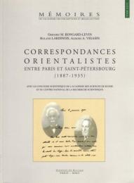 Correspondances orientalistes entre Paris et Saint-Pétersbourg (1887-1935)