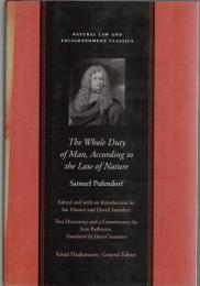 The Whole Duty of Man, According to the Law of Nature (Natural Law and Enlightenment Classics)