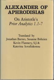 On Aristotle's Prior analytics 1.1-7