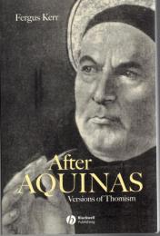 After Aquinas: Version of Thomism