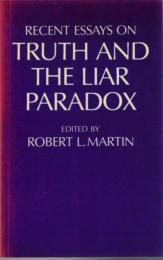 Recent Essays on Truth and the Liar Paradox