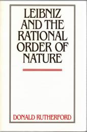 Leibniz and the Rational Order of Nature