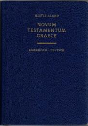 Novum Testamentum Graece - Das Neue Testament griechisch-deutsch: Nestle-Aland 28. Auflage