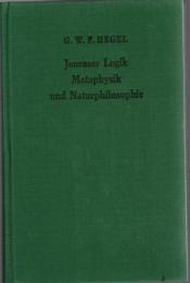 Jenenser Logik Metaphysik und Naturphilosophie