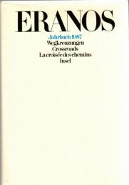 Eranos Jahrbuch 1987 : Wegkreuzungen, Crossroads