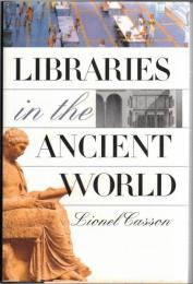 Libraries in the Ancient World