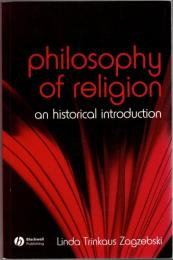 The Philosophy of Religion: An Historical Introduction