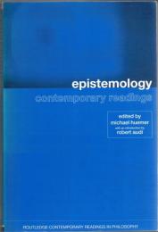 Epistemology : contemporary readings