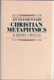 An Elementary Christian Metaphysics